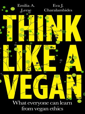 cover image of Think Like a Vegan